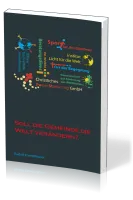 SOLL DIE GEMEINDE DIE WELT VERÄNDERN?