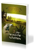 Unheimliche Schatten - Die Abenteuerwälder, Band 3