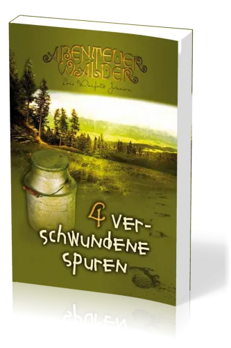 Verschwundene Spuren - Die Abenteuerwälder, Band 4