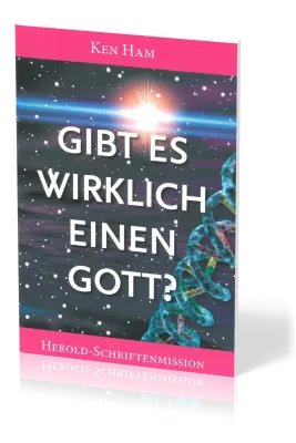 GIBT ES WIRKLICH EINEN GOTT?