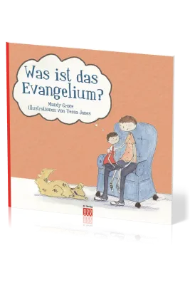 WAS IST DAS EVANGELIUM?