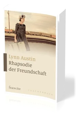 RHAPSODIE DER FREUNDSCHAFT