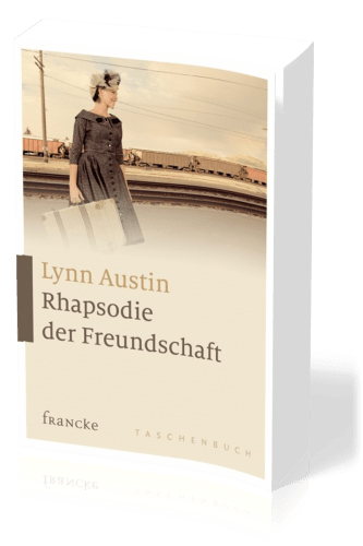 RHAPSODIE DER FREUNDSCHAFT
