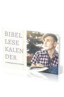 BIBELLESEKALENDER - IN EINEM JAHR DURCH DIE BIBEL