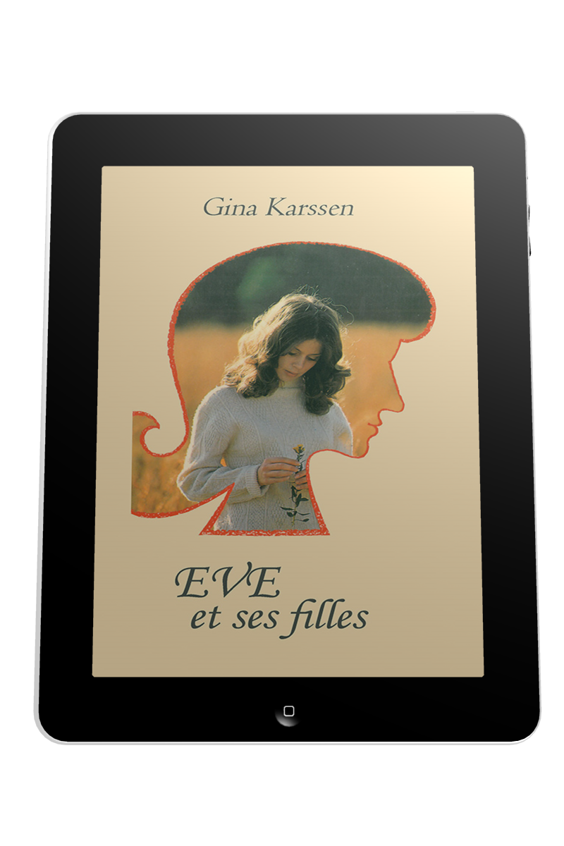 Eve et ses filles - volume 1 - Ebook