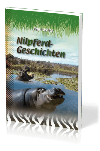 Nilpferd-Geschichten - Dschungeldoktor