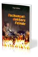 Dschungeldoktors Feinde