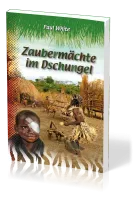 Zaubermächte im Dschungel