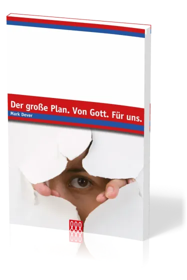 Der große Plan. Von Gott. Für uns - Edition E21
