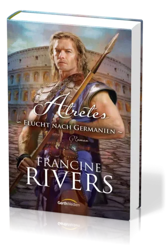 ATRETES - FLUCHT NACH GERMANIEN BAND 3