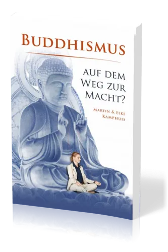 Buddhismus auf dem Weg zur Macht?