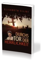 Durchs Tor der Herrlichkeit