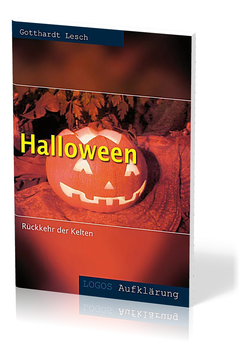 Halloween - Rückkehr der Kelten - Logos Aufklärung