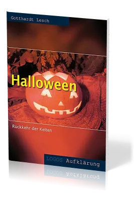 Halloween - Rückkehr der Kelten - Logos Aufklärung