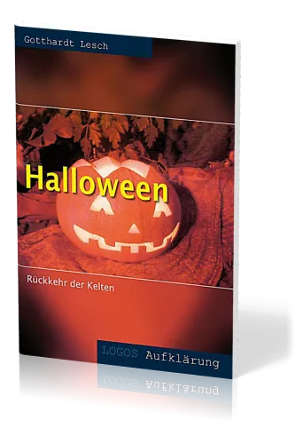 Halloween - Rückkehr der Kelten - Logos Aufklärung