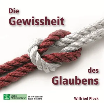 DIE GEWISSHEIT DES GLAUBENS, CD