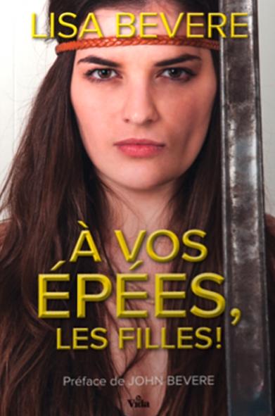 À vos épées, les filles!