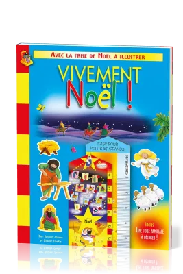 Vivement Noël - Avec frise de Noël à illustrer