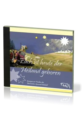 EUCH IST HEUTE DER HEILAND GEBOREN (CD)