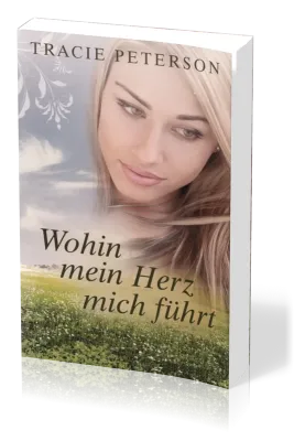 WOHIN MEIN HERZ MICH FÜHRT