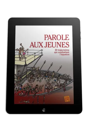 Parole aux jeunes - 20 trajectoires qui combattent l'injustice - ebook