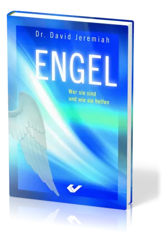 Engel - Wer sind sie und wie sie helfen