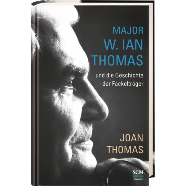 Major W. Ian Thomas und die Geschichte der Fackelträger