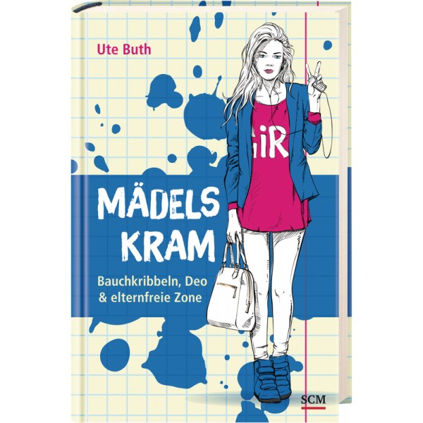MÄDELSKRAM - BAUCHKRIBBELN - DEO & ELTERNFREIE ZONE
