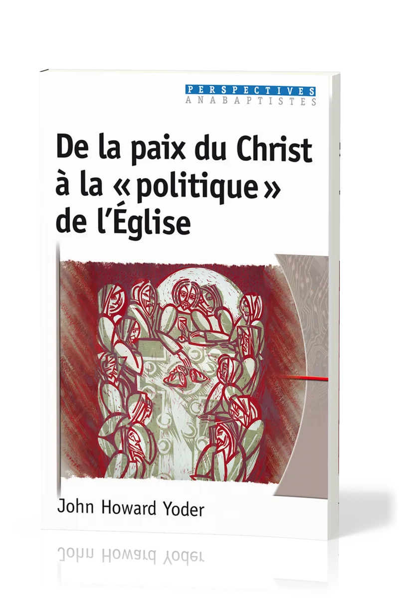 De la paix du Christ à la "politique" de l'Église
