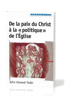 De la paix du Christ à la "politique" de l'Église