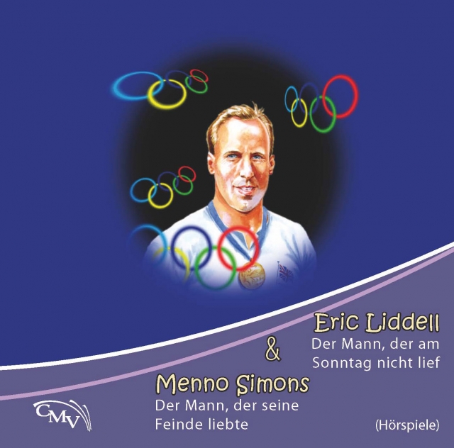 Eric Liddell, Menno Simons CD - Kinderhörspiel