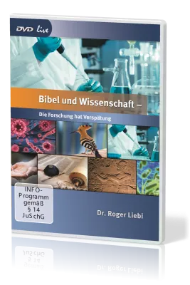 Bibel und Wissenschaft [DVD] - Die Forschung hat Verspätung