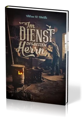 Im Dienst des besten Herrn