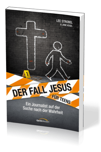 Der Fall Jesus - Für Teens