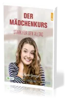 Der Mädchenkurs - Stark für den Alltag