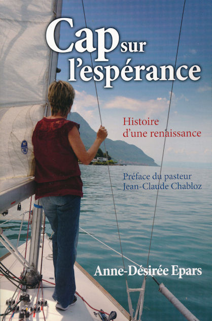 Cap sur l'espérance - Histoire d'une renaissance