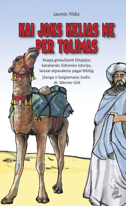 Wenn kein Weg zu weit ist - Litauisch