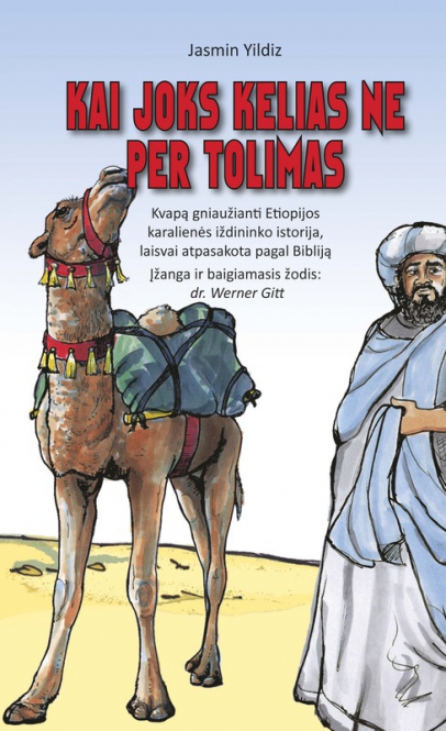 Wenn kein Weg zu weit ist - Litauisch