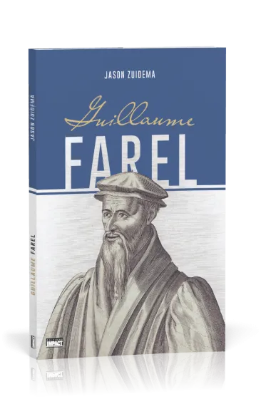 Guillaume Farel