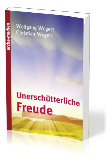 Unerschütterliche Freude