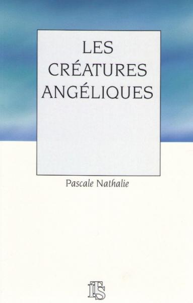 Créatures angéliques (Les)