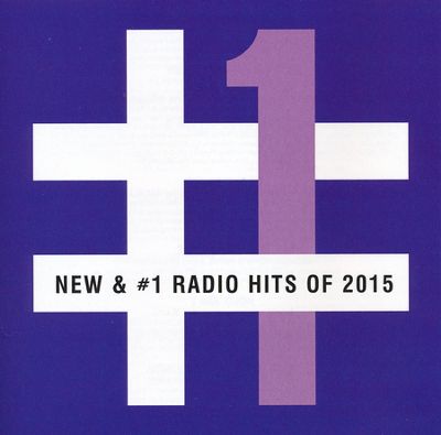 NEW & #1 RADIO HITS OF 2015 - CD