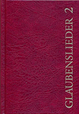 GLAUBENSLIEDER 2