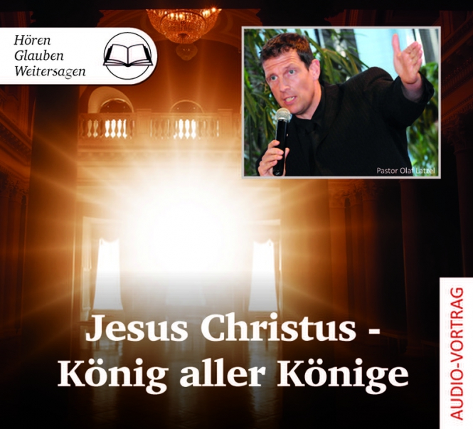 JESUS CHRISTUS - KÖNIG ALLER KÖNIGE - AUDIO-CD