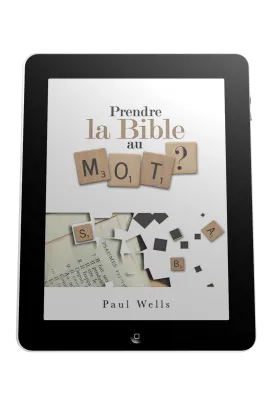 Prendre la Bible au mot? - Ebook
