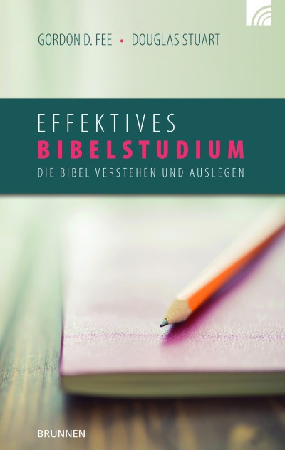 EFFEKTIVES BIBELSTUDIUM