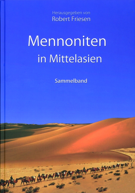 Mennoniten in Mittelasien - Sammelband