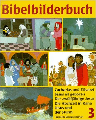 BIBELBILDERBUCH 3 / ZACHARIAS UND ELISABET / JESUS IST GEBOREN / DER