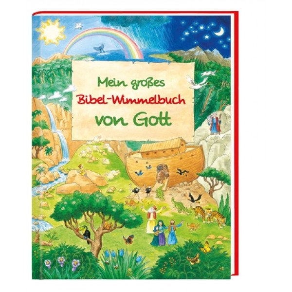 MEIN GROSSES BIBEL-WIMMELBUCH VON GOTT