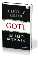 GOTT IM LEID BEGEGNEN